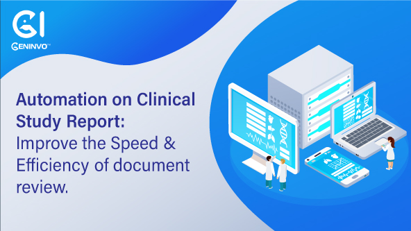 Automation on Clinical Study Report